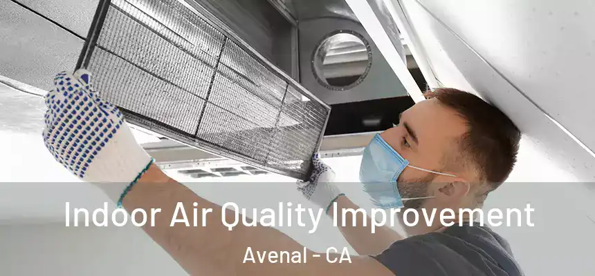  Indoor Air Quality Improvement Avenal - CA