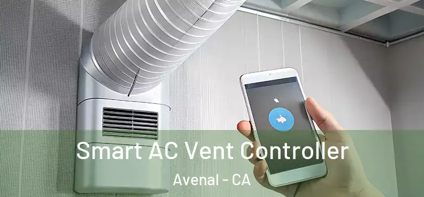  Smart AC Vent Controller Avenal - CA